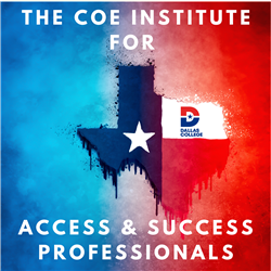 The COE Institute for Access &amp; Success Professionals